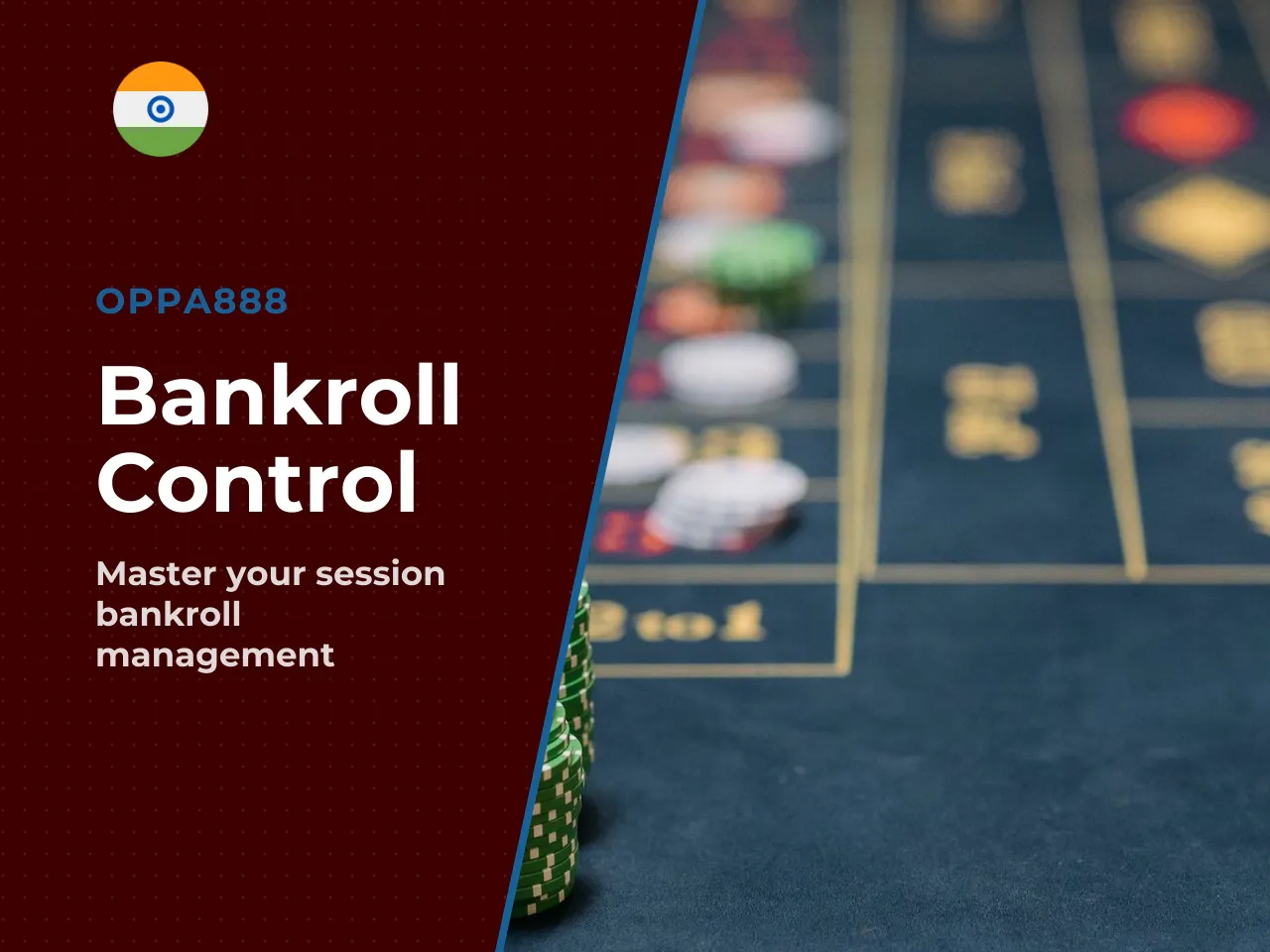 8.2 Basic Rules for Controlling Bets