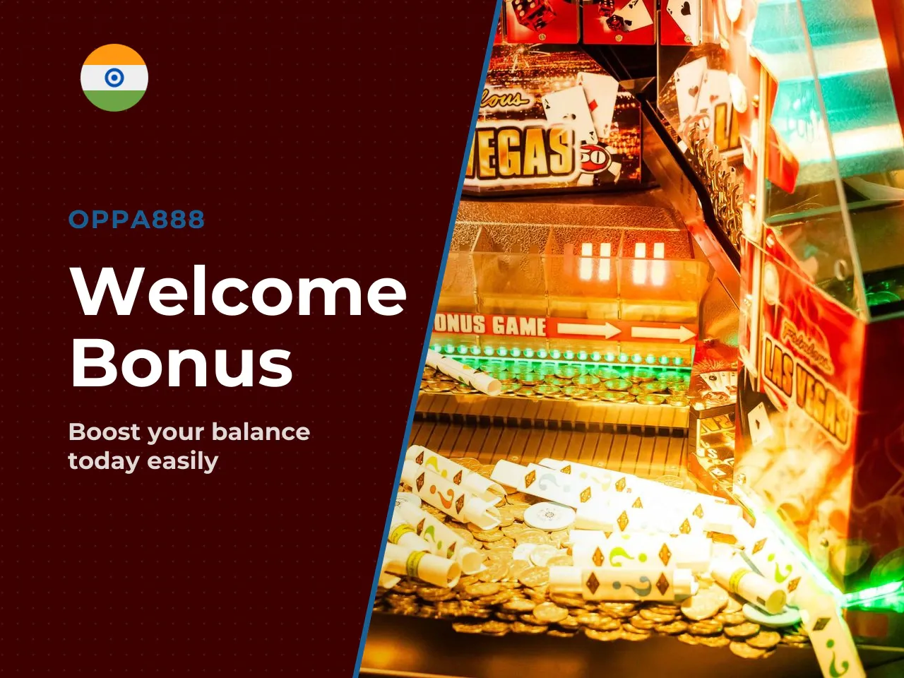 Welcome bonus and deposit bonuses. The